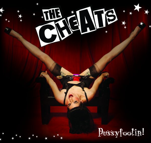 Image: The Cheats, Pussyfootin', Screaming Crow Records